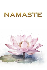 Namaste: A Journal for Cultivating Peace and Balance